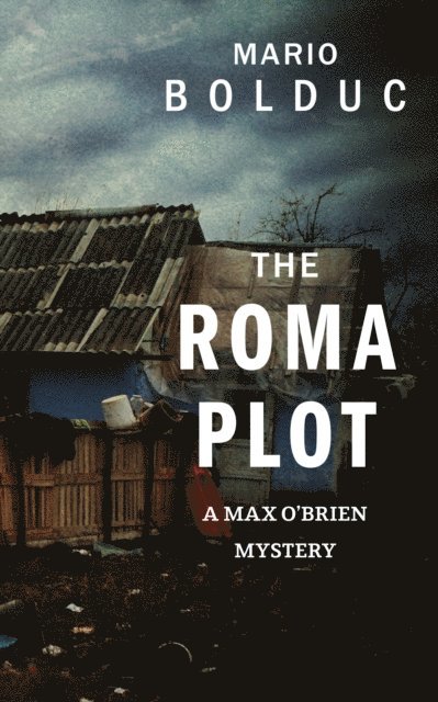 Mario Bolduc - Roma Plot, E-bok