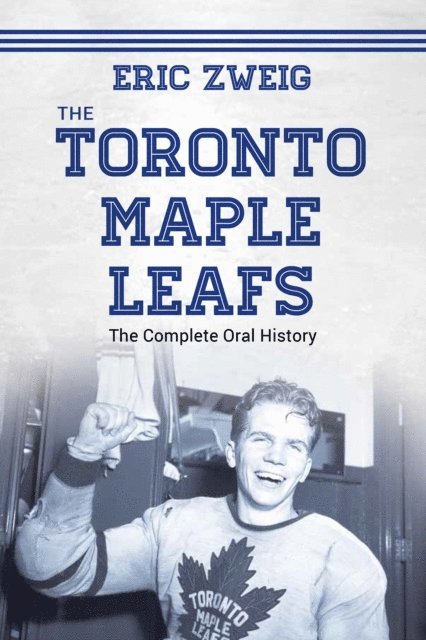 Eric Zweig - Toronto Maple Leafs, E-bok