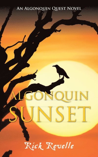 Rick Revelle - Algonquin Sunset, E-bok