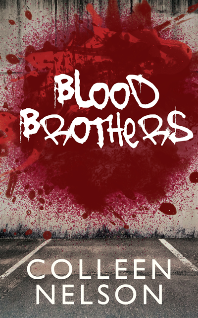 Colleen Nelson - Blood Brothers, E-bok