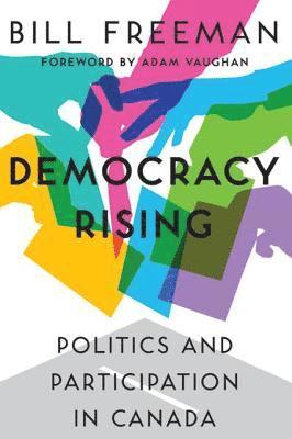 Bill Freeman - Democracy Rising, E-bok