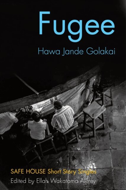Hawa Jande Golakai, Ellah Wakatama Allfrey - Fugee, E-bok