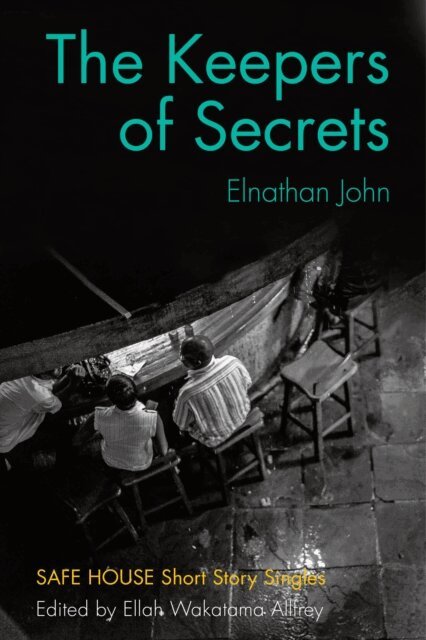 Elnathan John, Ellah Wakatama Allfrey - Keepers of Secrets, E-bok