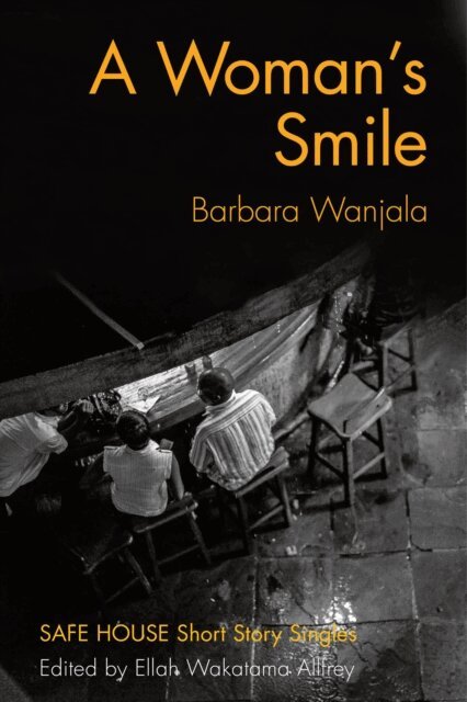 Barbara Wanjala, Ellah Wakatama Allfrey - Woman's Smile, E-bok