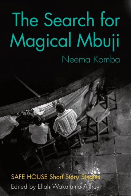 Neema Komba, Ellah Wakatama Allfrey - Search for Magical Mbuji, E-bok