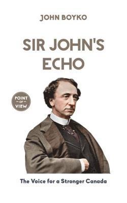 John Boyko - Sir John's Echo, E-bok