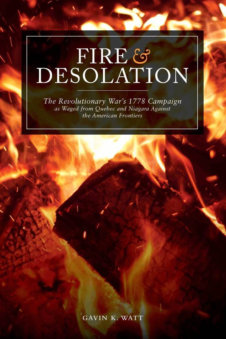 Gavin K. Watt - Fire and Desolation, Häftad. Tillgänglighet: Lägg i varukorg