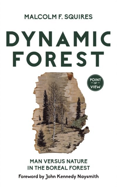 Malcolm F. Squires - Dynamic Forest, E-bok