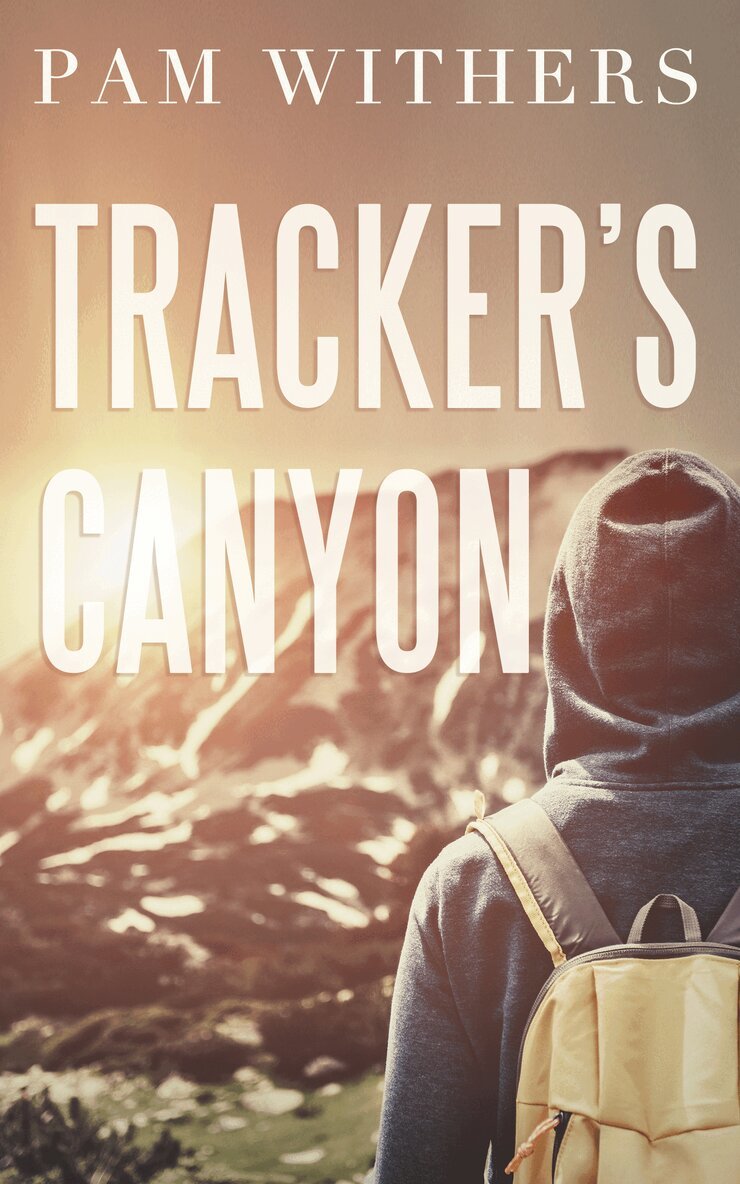 Pam Withers - Tracker's Canyon, Häftad
