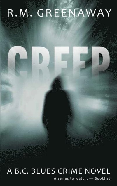 R.M. Greenaway - Creep, E-bok. Tillgänglighet: Lägg i varukorg
