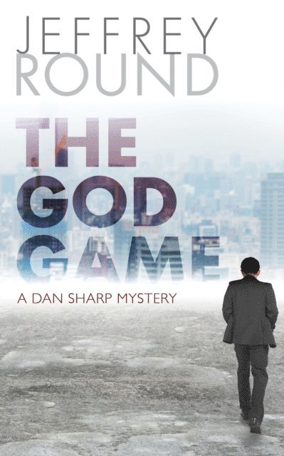 Jeffrey Round - God Game, E-bok