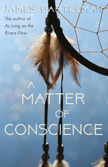James Bartleman - Matter of Conscience, E-bok