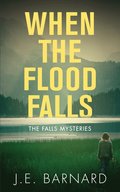 When the Flood Falls