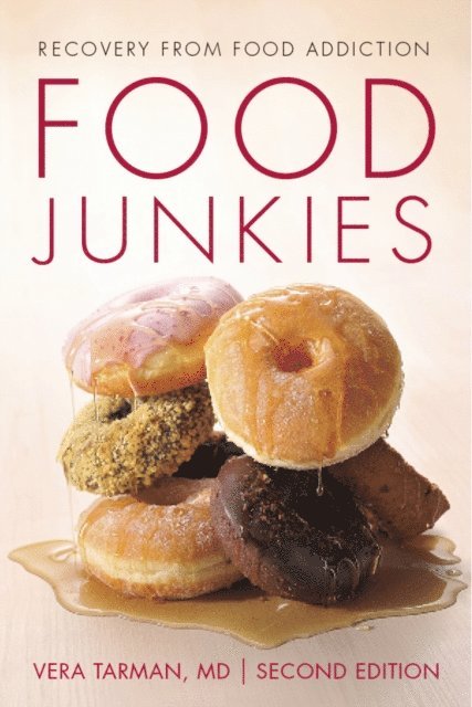 Vera Tarman - Food Junkies, E-bok