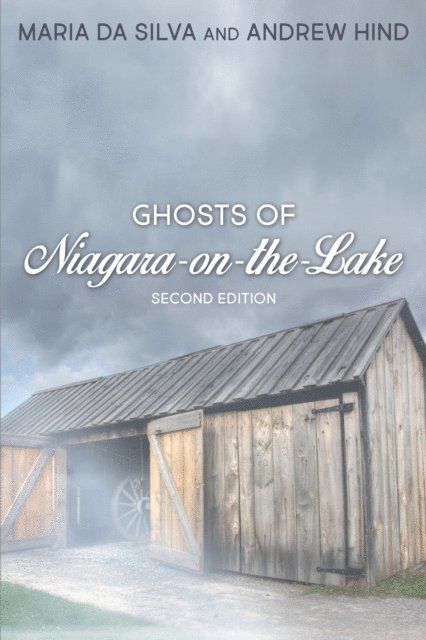 Andrew Hind, Maria Da Silva - Ghosts of Niagara-on-the-Lake, E-bok