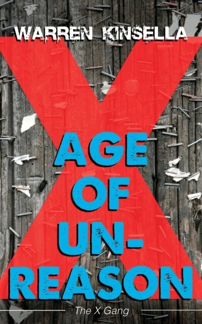 Warren Kinsella - Age of Unreason, E-bok. Tillgänglighet: Lägg i varukorg