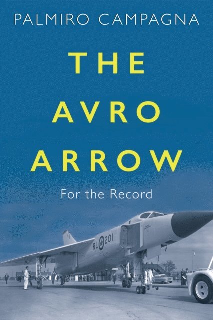 Palmiro Campagna - Avro Arrow, E-bok. Tillgänglighet: Lägg i varukorg