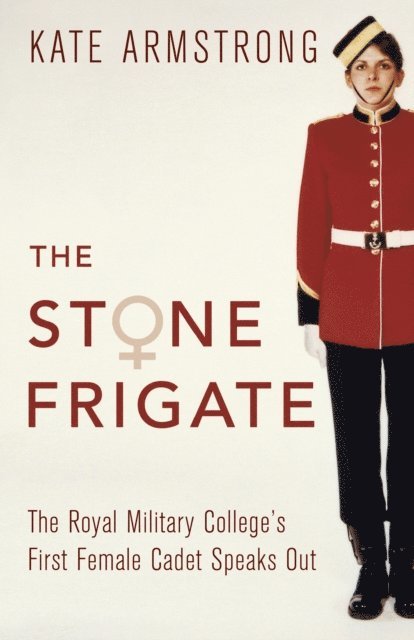 Kate Armstrong - Stone Frigate, E-bok