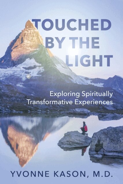 Yvonne Kason - Touched by the Light, E-bok