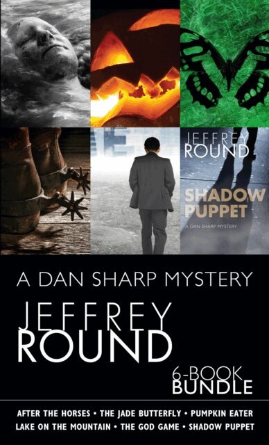 Jeffrey Round - Dan Sharp Mysteries 6-Book Bundle, E-bok