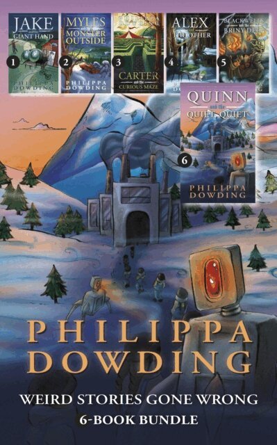 Philippa Dowding - Weird Stories Gone Wrong 6-Book Bundle, E-bok