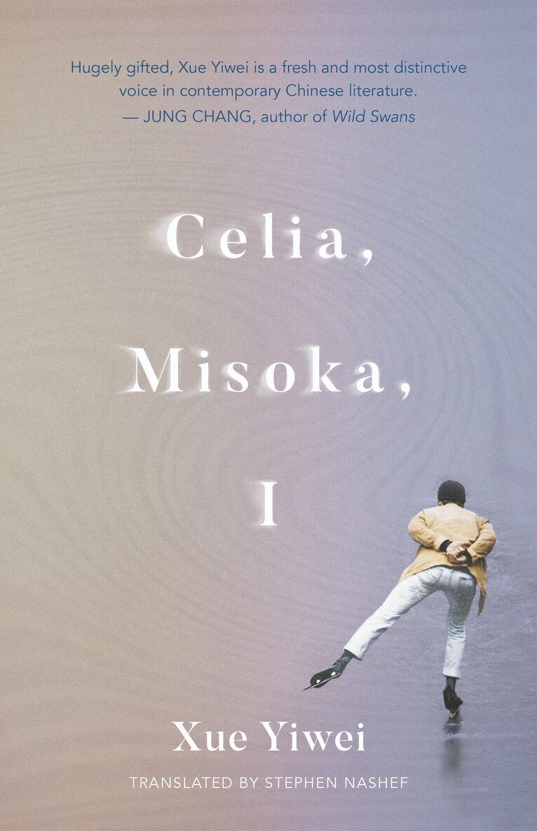 Xue Yiwei - Celia, Misoka, I, Häftad