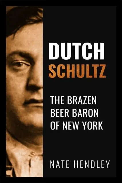Nate Hendley - Dutch Schultz, E-bok. Tillgänglighet: Lägg i varukorg