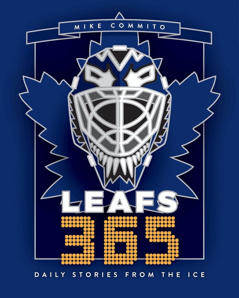 Mike Commito - Leafs 365, Inbunden