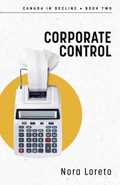 Nora Loreto - Corporate Control, E-bok