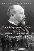 Valerie Knowles - From Telegrapher to Titan, Häftad. Tillgänglighet: Tillfälligt slut