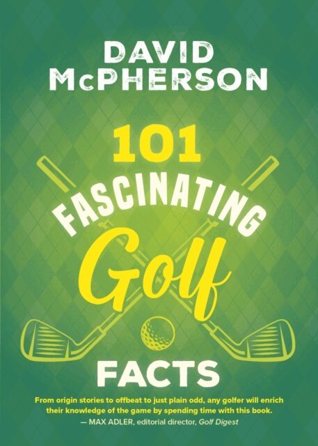 David McPherson - 101 Fascinating Golf Facts, E-bok