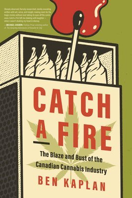 Ben Kaplan - Catch a Fire, Häftad