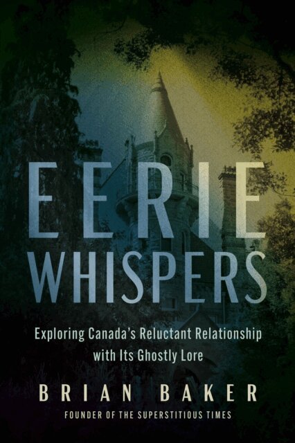Brian Baker - Eerie Whispers, E-bok