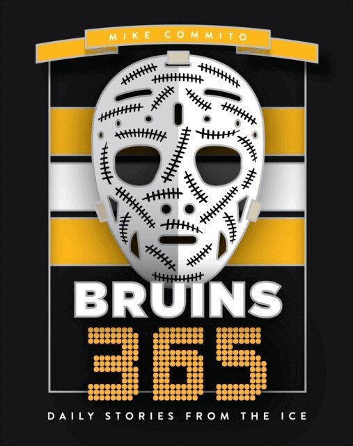 Mike Commito - Bruins 365, E-bok