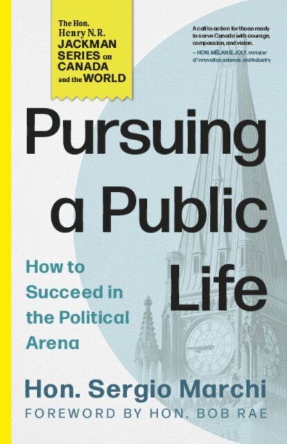 Sergio Marchi - Pursuing a Public Life, E-bok
