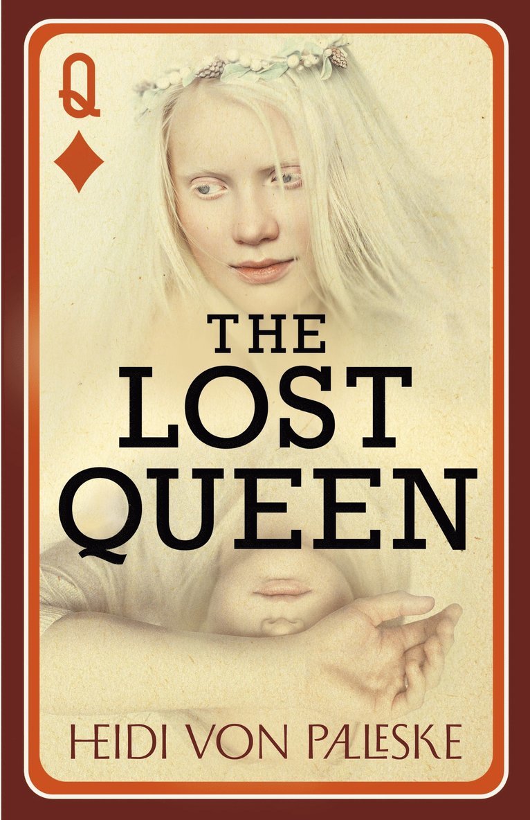 Heidi von Palleske - Lost Queen, Häftad