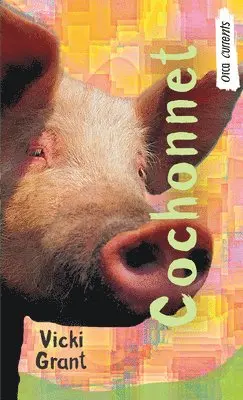 Vicki Grant - Cochonnet, Häftad. Tillgänglighet: Lägg i varukorg