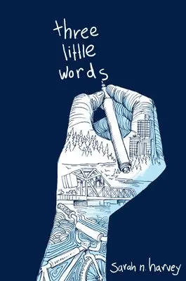 Sarah N. Harvey - Three Little Words, Häftad. Tillgänglighet: Lägg i varukorg