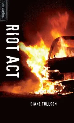 Diane Tullson - Riot Act, Häftad. Tillgänglighet: Lägg i varukorg