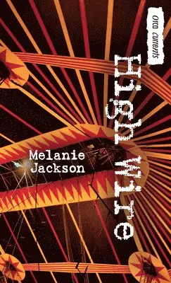 Melanie Jackson - High Wire, Häftad. Tillgänglighet: Lägg i varukorg