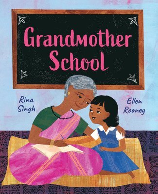Rina Singh - Grandmother School, Inbunden. Tillgänglighet: Lägg i varukorg