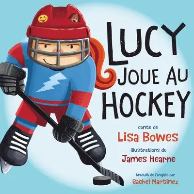 Lisa Bowes - Lucy joue au hockey, Häftad. Tillgänglighet: Lägg i varukorg