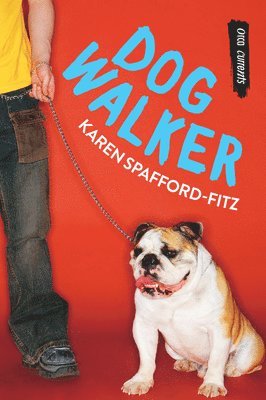 Karen Spafford-Fitz - Dog Walker, Häftad. Tillgänglighet: Tillfälligt slut