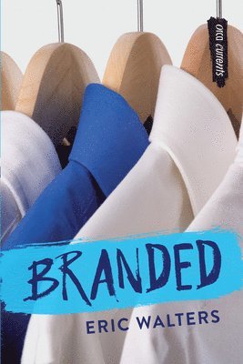 Eric Walters - Branded, Häftad. Tillgänglighet: Lägg i varukorg