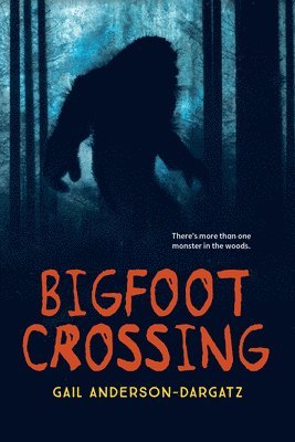 Gail Anderson-Dargatz - Bigfoot Crossing, Häftad. Tillgänglighet: Lägg i varukorg