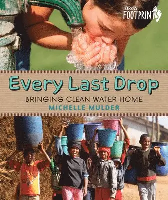 Michelle Mulder - Every Last Drop, Häftad. Tillgänglighet: Lägg i varukorg