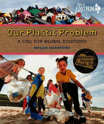 Our Plastic Problem: A Call for Global Solutions