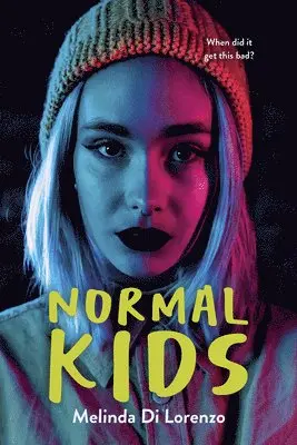 Melinda Di Lorenzo - Normal Kids, Häftad. Tillgänglighet: Lägg i varukorg