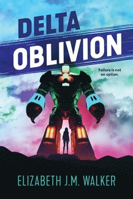 Delta Oblivion