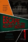 Escape from Hillcrest House